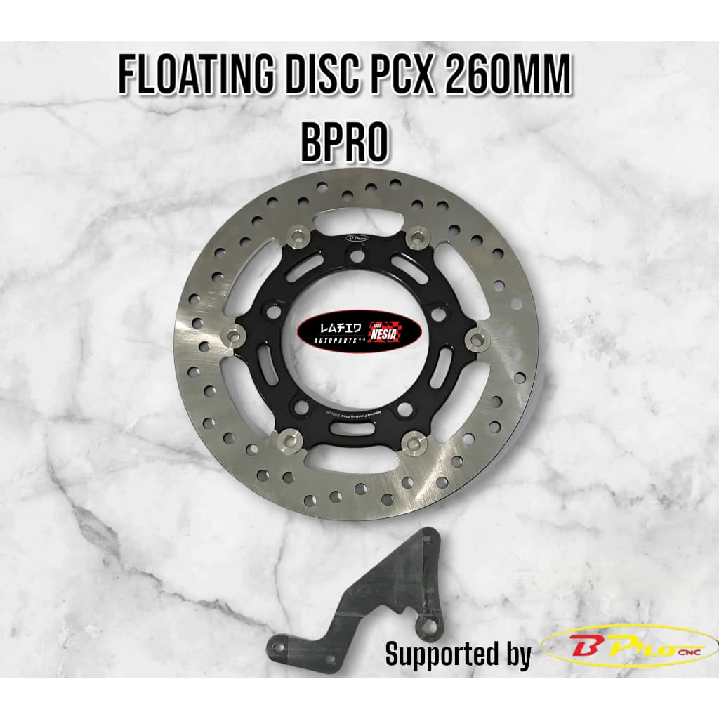 Piringan Cakram Floating Disc PCX 260mm Original Bpro