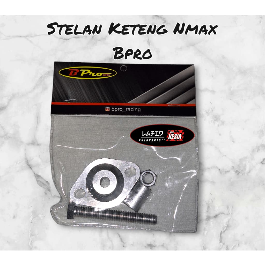 Bpro Setelan Keteng Tonjokan Keteng kateng Tensioner Manual Yamaha Nmax