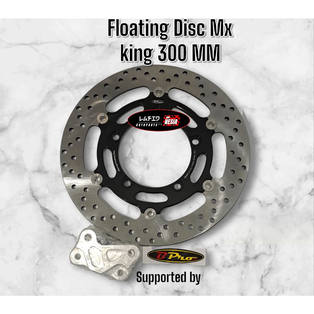 Piringan cakram floating disc Mx king merk B'pro 100% Original