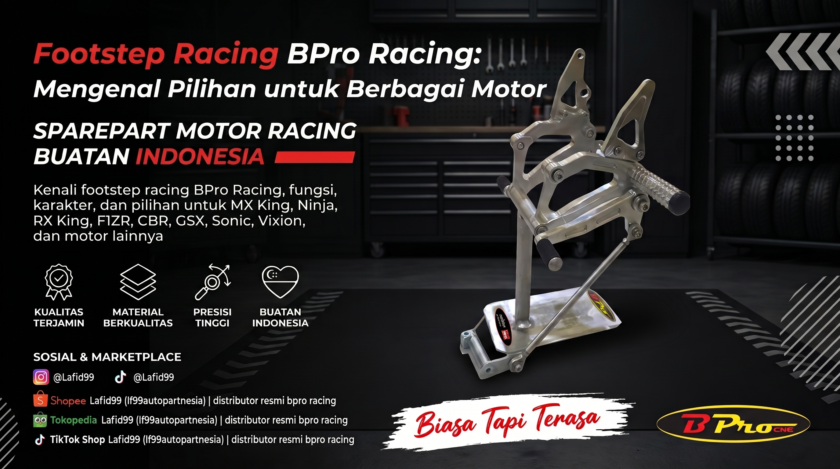 Mengenal Footstep Racing BPro Racing untuk Berbagai Motor